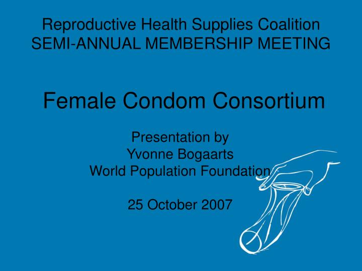 reproductive health supplies coalition semi annual membership meeting