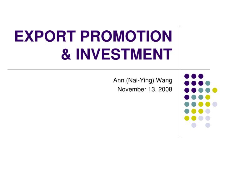 export promotion investment