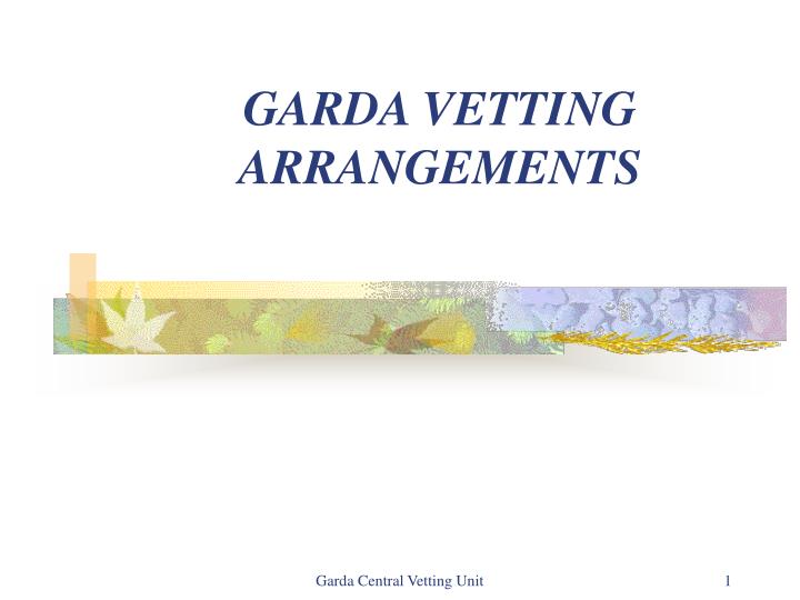 garda vetting arrangements