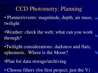 CCD Photometry: Planning