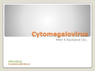 cytomegalovirus
