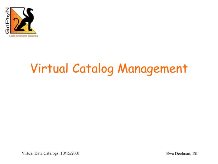 virtual catalog management