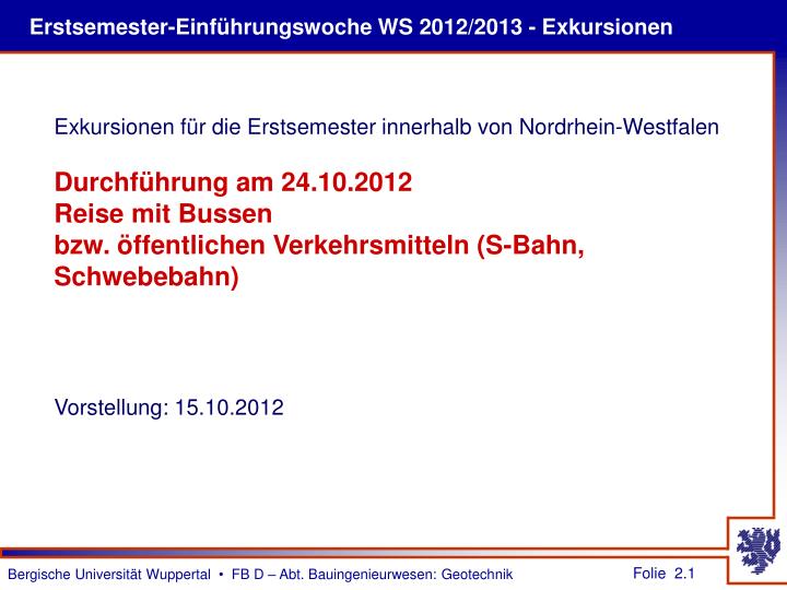 erstsemester einf hrungswoche ws 2012 2013 exkursionen