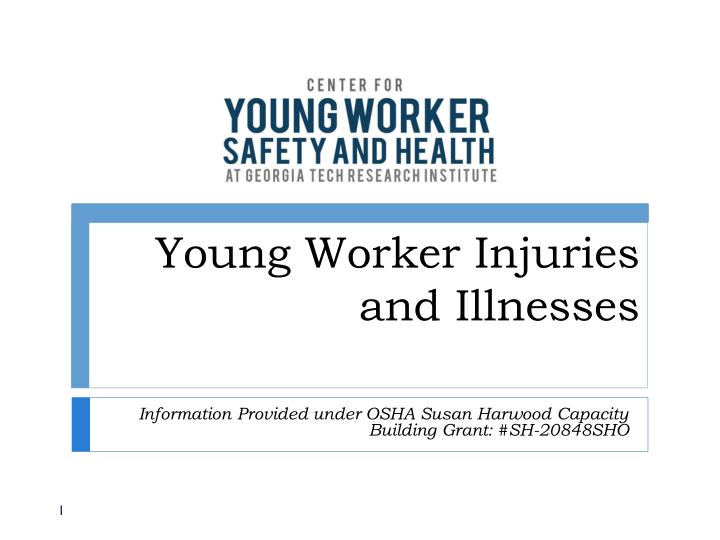 young worker injuries and illnesses