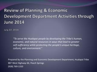 Review of Planning &amp; Economic Development Department Activities through June 2014 July 22, 2014