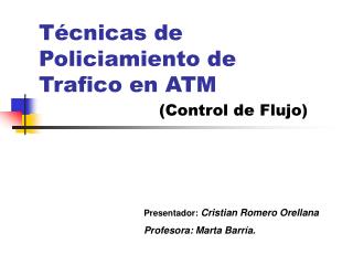 t cnicas de policiamiento de trafico en atm