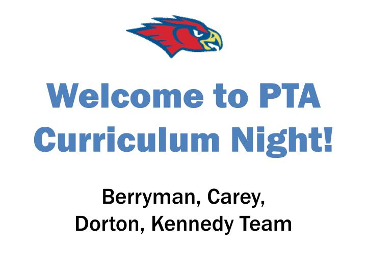 welcome to pta curriculum night