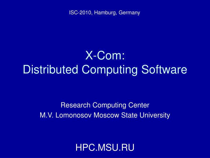 x com distributed computing software
