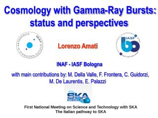 Lorenzo Amati INAF - IASF Bologna