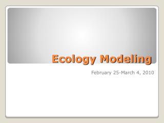 Ecology Modeling