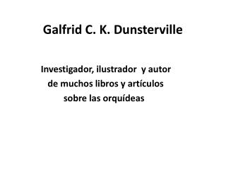 Galfrid C. K. Dunsterville