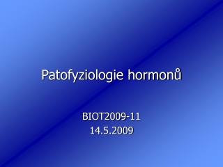 patofyziologie hormon
