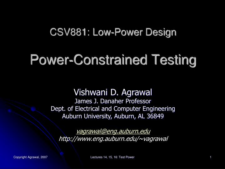 csv881 low power design power constrained testing