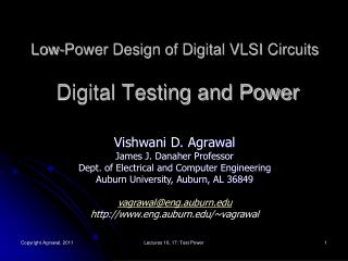 Low-Power Design of Digital VLSI Circuits Digital Testing and Power