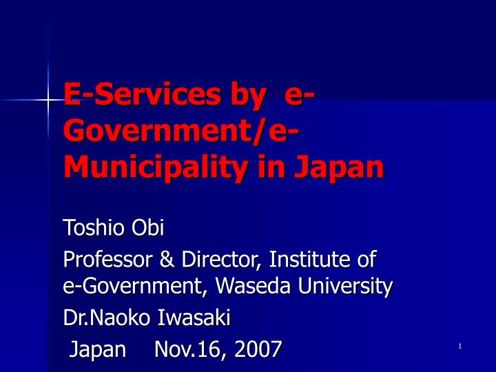e services by e government e municipality in japan