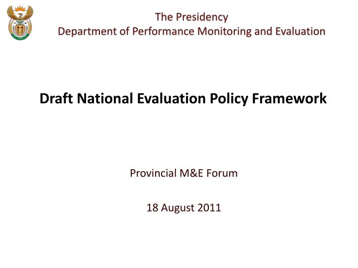 provincial m e forum 18 august 2011