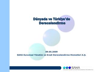 d nyada ve t rkiye de derecelendirme