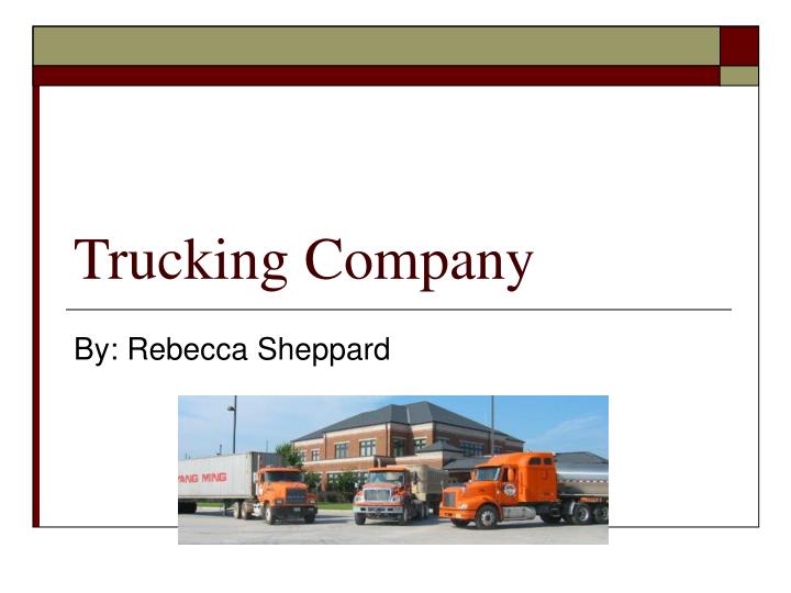 trucking company