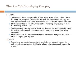 Objective 9-8: Factoring by Grouping