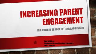 Increasing Parent Engagement