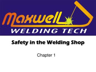 Safety in the Welding Shop