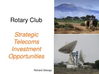 Rotary Club Strategic Telecoms Investment Opportunities