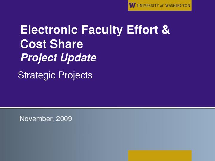 electronic faculty effort cost share project update