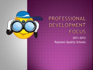 Professional Development Focus