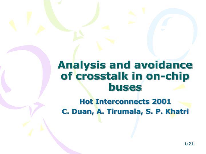 analysis and avoidance of crosstalk in on chip buses