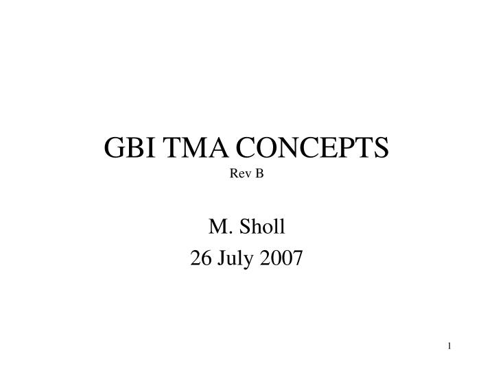 gbi tma concepts rev b