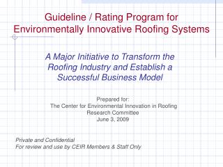 Guideline / Rating Program for Environmentally Innovative Roofing Systems