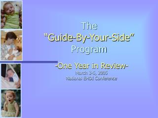 The “Guide-By-Your-Side” Program