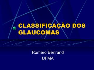 classifica o dos glaucomas