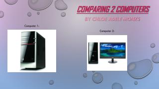 Comparing 2 Computers