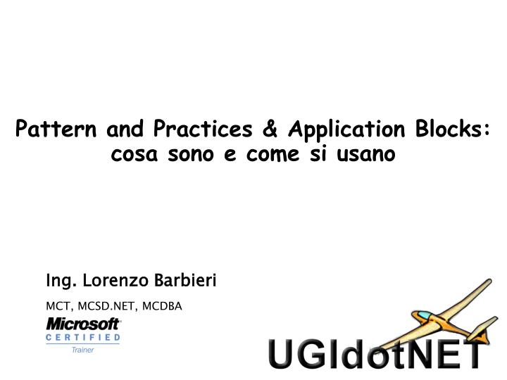 pattern and practices application blocks cosa sono e come si usano