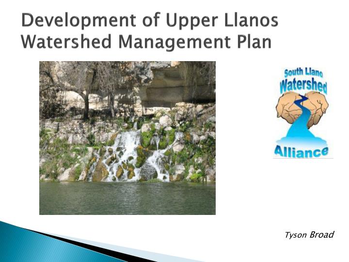 development of upper llanos watershed management plan