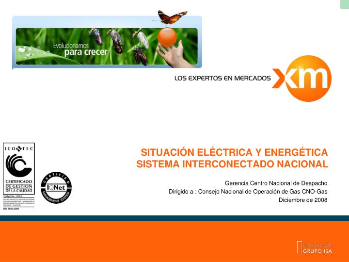 situaci n el ctrica y energ tica sistema interconectado nacional