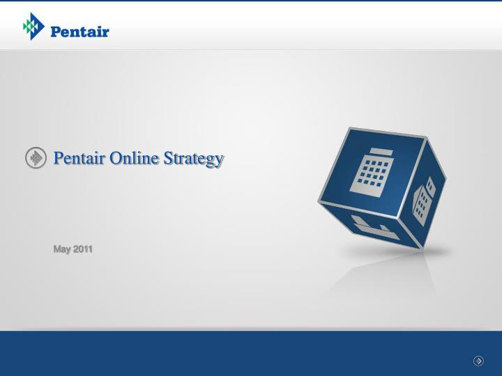 pentair online strategy