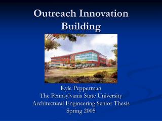Outreach Innovation Building