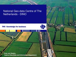 National Geo-data Centre of The Netherlands - DINO