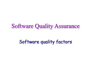 Software Quality Assurance