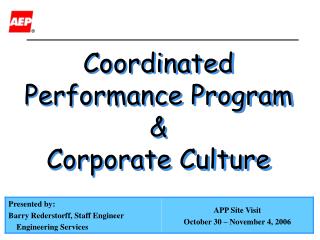 Coordinated Performance Program &amp; Corporate Culture