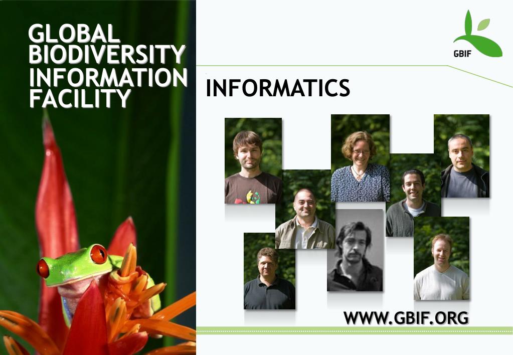 PPT - GBIF Informatics Strategy 2009-2010: Enhancing Biodiversity Data ...
