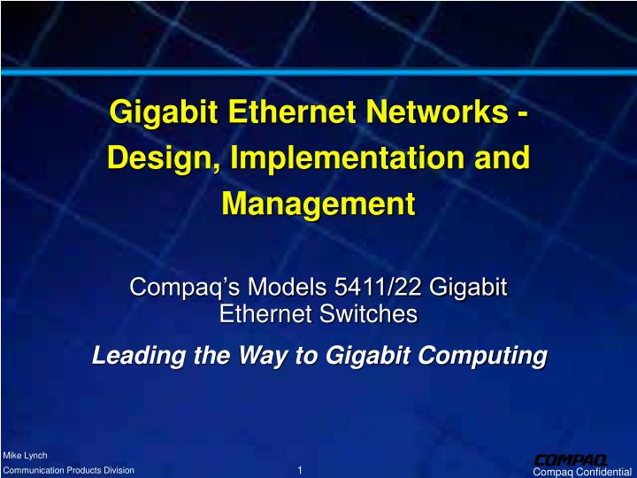 gigabit ethernet networks design implementation and management