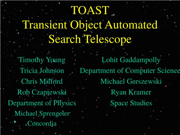 toast transient object automated search telescope