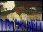 Indian Caste System - slide 1