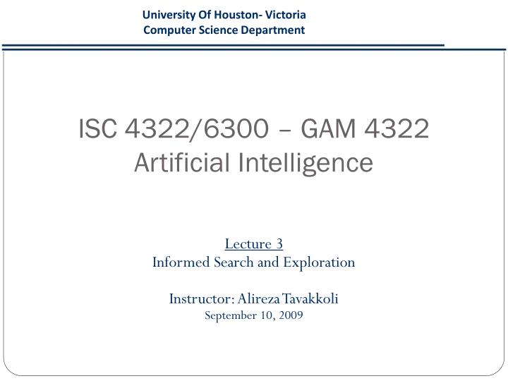 isc 4322 6300 gam 4322 artificial intelligence