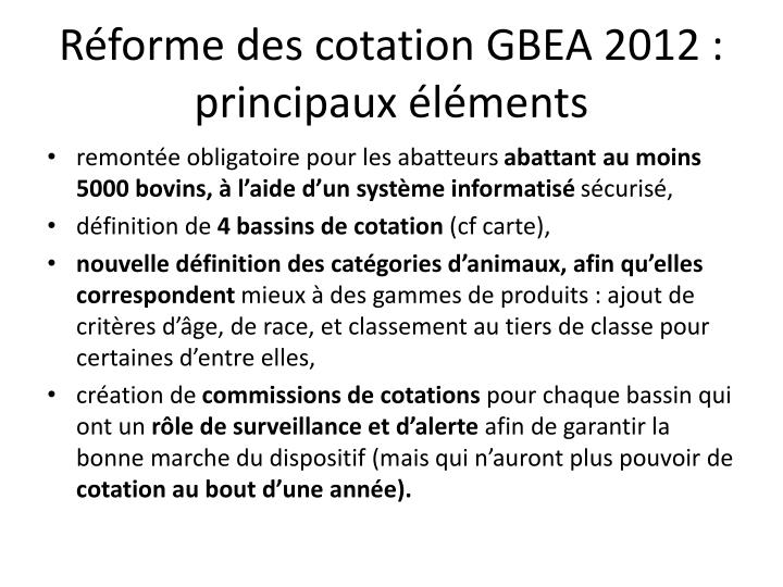 r forme des cotation gbea 2012 principaux l ments