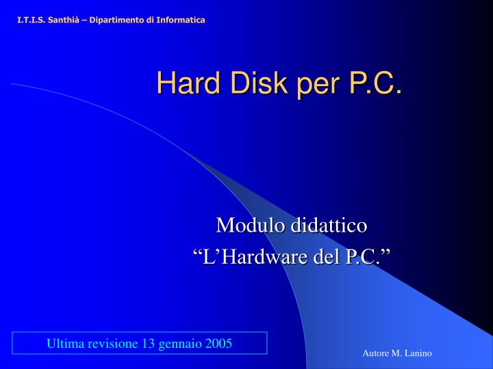 hard disk per p c