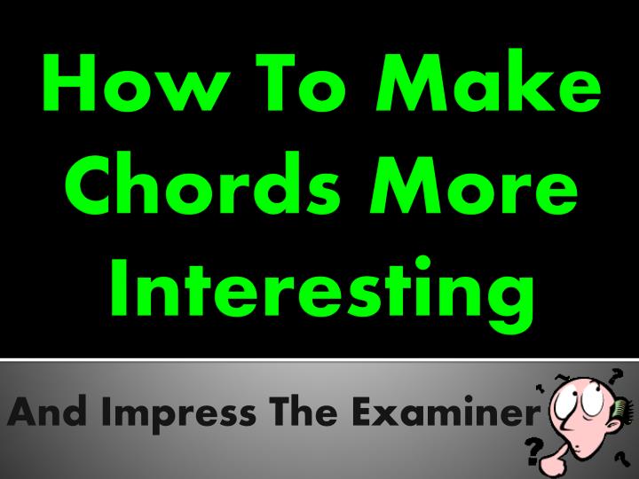 how to make chords more interesting